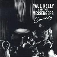 Paul Kelly - Comedy lyrics