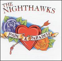 The Nighthawks - Pain & Paradise lyrics