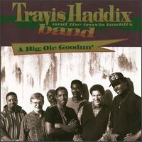 Travis Haddix - Big Ole Goodun' lyrics