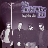 John Earl Walker - People Are Talkin' lyrics