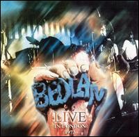 Bedlam - Live in London 1973 lyrics