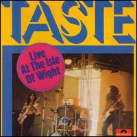 Taste - Live at the Isle of Wight lyrics