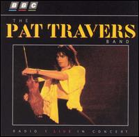Pat Travers - BBC Radio 1 Live in Concert lyrics