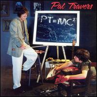 Pat Travers - PT=MC2 lyrics