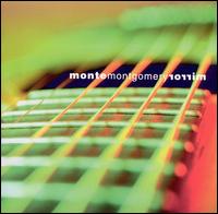 Monte Montgomery - Mirror lyrics