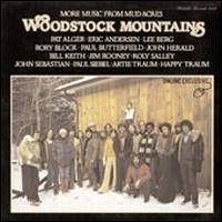 Woodstock Mountain Revue - More Music from Mud Acres: Woodstock Mountains lyrics