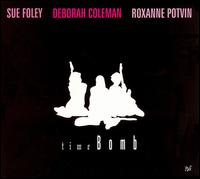 Sue Foley - Time Bomb lyrics