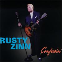 Rusty Zinn - Confessin' lyrics