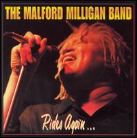 Malford Milligan - Rides Again... lyrics