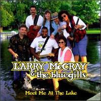 Larry McCray - Meet Me at the Lake lyrics