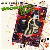 Jim Suhler - Radio Mojo lyrics