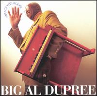 Big Al Dupree - Swings the Blues lyrics