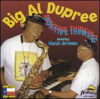 Big Al Dupree - Positive Thinking lyrics