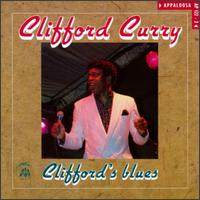 Clifford Curry - Clifford's Blues lyrics