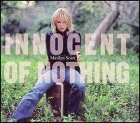 Marilyn Scott - Innocent of Nothing lyrics