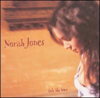 Norah Jones - Feels Like Home lyrics