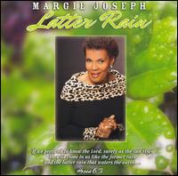 Margie Joseph - Latter Rain lyrics