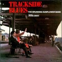 Brunning/Hall Sunflower Blues Band - Trackside Blues lyrics