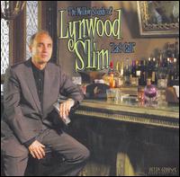 Lynwood Slim - Last Call lyrics