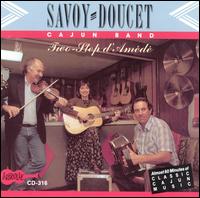 Savoy-Doucet Cajun Band - Two Step D'Amad? lyrics