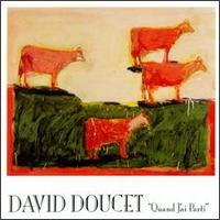 David Doucet - Quand J'ai Parti lyrics