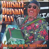 Roy Carrier - Whiskey Drinkin' Man lyrics