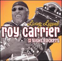 Roy Carrier - Living Legend lyrics