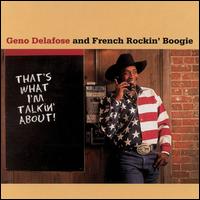 Geno Delafose - That's What I'm Talkin' About! lyrics