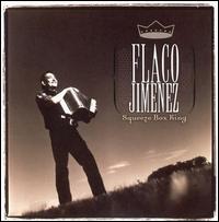 Flaco Jimenez - Squeeze Box King lyrics