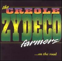 Creole Zydeco Farmers - On the Road lyrics