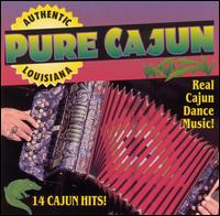 Cajun Playboys - Pure Cajun lyrics
