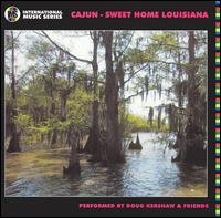Doug Kershaw - Cajun: Sweet Home Louisiana lyrics