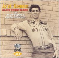 Jo-El Sonnier - Cajun Young Blood lyrics