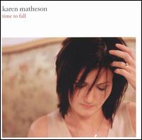Karen Matheson - Time to Fall lyrics