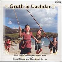 Donald Shaw - Gruth Is Uachdar lyrics