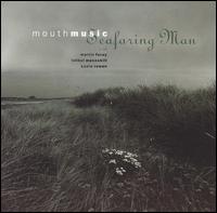 Mouth Music - Seafaring Man lyrics