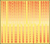 The Incredible String Band - Bloomsbury 2000 [live] lyrics