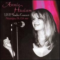 Annie Haslam - Live Studio Concert Philadelphia 1997 lyrics
