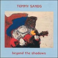 Tommy Sands - Beyond the Shadows lyrics