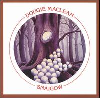 Dougie MacLean - Snaigow lyrics
