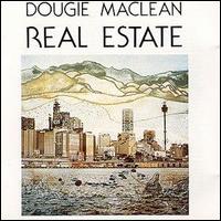 Dougie MacLean - Real Estate lyrics
