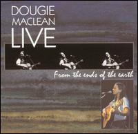 Dougie MacLean - Live from the Ends of the Earth lyrics