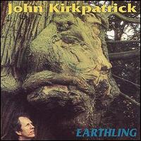 John Kirkpatrick - Earthling lyrics