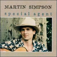 Martin Simpson - Special Agent lyrics