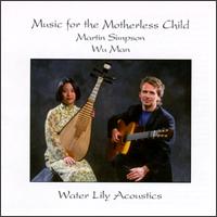 Martin Simpson - Music for the Motherless Child lyrics
