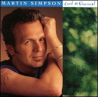 Martin Simpson - Cool & Unusual lyrics