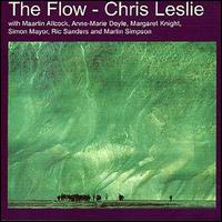 Chris Leslie - The Flow lyrics
