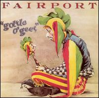 Fairport Convention - Gottle O'Geer lyrics