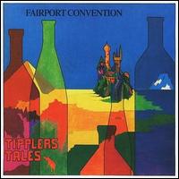 Fairport Convention - Tippler's Tales lyrics