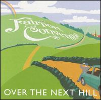 Fairport Convention - Over the Next Hill lyrics